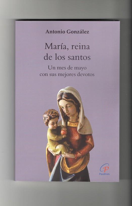 MARIA REINADE LOS SANTOS | 9788419408716 | GONZÁLEZ VINAGRE, ANTONIO
