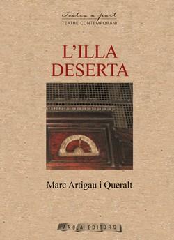 ILLA DESERTA, L´ | 9788412704426 | ARTIGAU I QUERALT, MARC