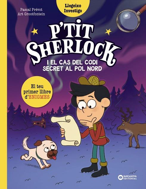 PETIT SHERLOCK I EL CAS DEL CODI SECRET AL POL NORD | 9788448967758 | PRÉVOT, PASCAL