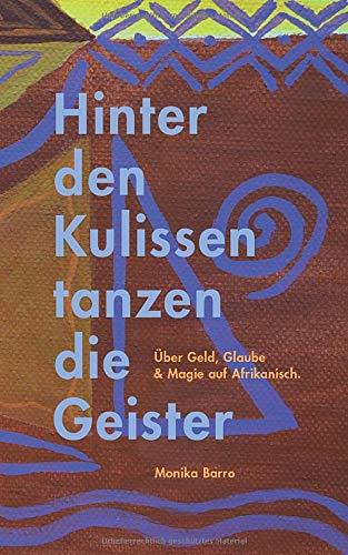 HINTER DEN KULISSEN TANZEN DIE GEISTER | 9783750403178 | BARRO, MONIKA