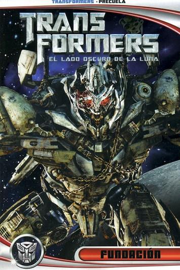 TRANSFORMERS: EL LADO OSCURO DE LA LUNA: FUNDACIÓN | 9788498856941 | BARBER, JOHN
