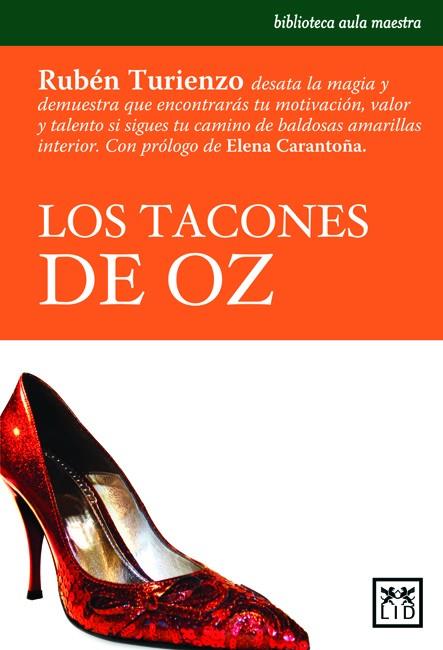 TACONES DE OZ, LOS | 9788483560631 | TURIENZO, RUBÉN