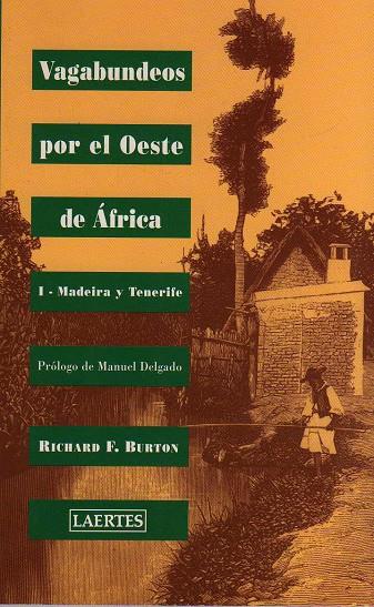 VAGABUNDEOS (I) POR EL OESTE DE AFRICA | 9788475843872 | BURTON, SIR RICHARD F.