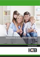 ENTRENAMIENTO EN ACTIVIDADES DE LA VIDA DIARIA | 9788490211724 | VARIOS AUTORES