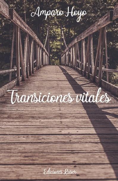 TRANSICIONES VITALES | 9788412318517 | HOYO, AMPARO
