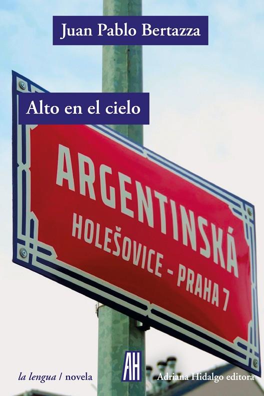 ALTO EN EL CIELO | 9789878388564 | BERTAZZA, JUAN PABLO