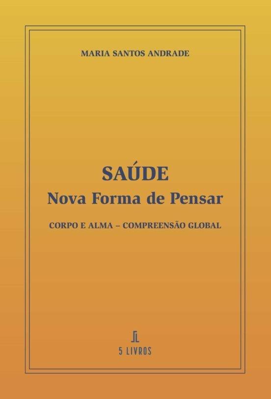 SAÚDE | 9789897823909 | SANTOS ANDRADE, MARIA