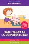 COMO FOMENTAR LA RESPONSABILIDAD, 3 A 12 AÑOS | 9788498960020 | JARQUE GARCÍA, JESÚS