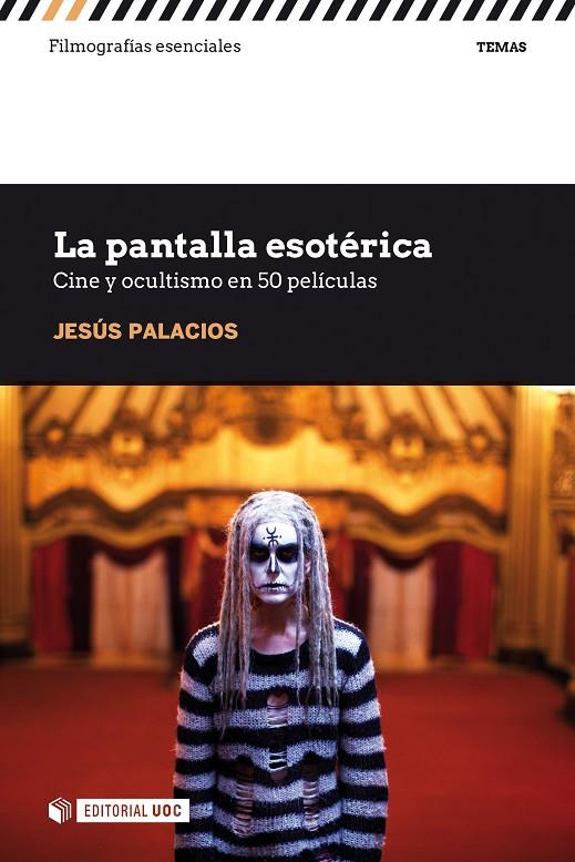 PANTALLA ESOTERICA, LA | 9788491808534 | PALACIOS TRIGO, JESÚS JOAQUÍN