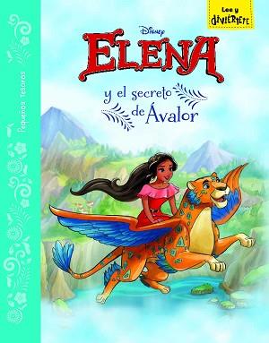 ELENA DE ÁVALOR. CUENTO. ELENA Y EL SECRETO DE ÁVALOR | 9788499518749 | DISNEY