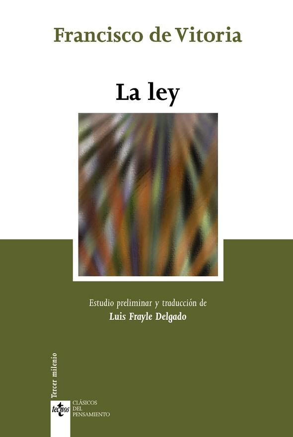 LEY, LA | 9788430948604 | VITORIA, FRANCISCO  DE