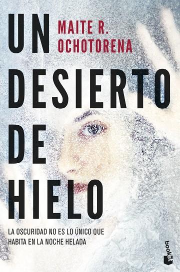 DESIERTO DE HIELO, UN | 9788408285113 | OCHOTORENA, MAITE R.