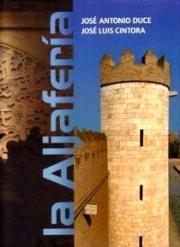 ALJAFERIA, LA | 9788461407675 | CINTORA, JOSE LUIS / DUCE, JOSE ANTONIO