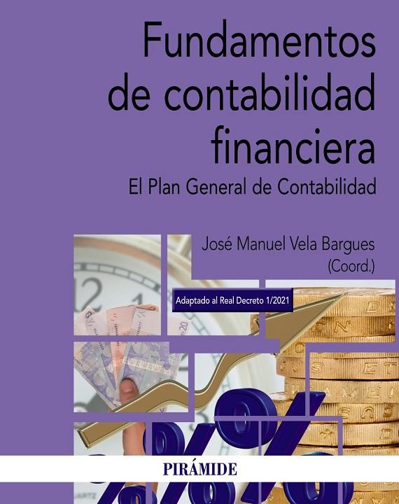 FUNDAMENTOS DE CONTABILIDAD FINANCIERA | 9788436845129 | VELA BARGUES, JOSÉ MANUEL