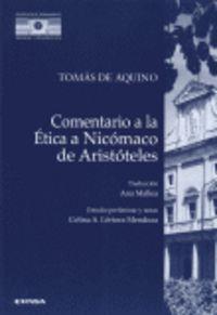 COMENTARIO A LA ÉTICA A NICÓMACO DE ARISTÓTELES | 9788431317614 | TOMÁS DE AQUINO