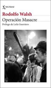 OPERACIÓN MASACRE | 9788432249860 | WALSH, RODOLFO