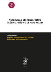 ACTUALIDAD DEL PENSAMIENTO TEÓRICO JURÍDICO DE HANS KELSEN | 9788413785202 | CARRILLO SALGADO, AUGUSTO FERNANDO