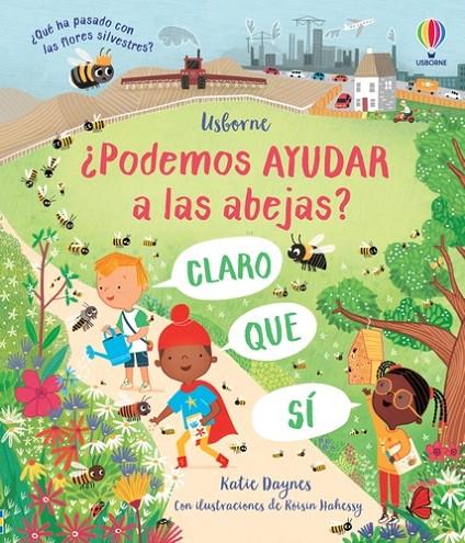 PODEMOS AYUDAR A LAS ABEJAS | 9781803702223 | DAYNES, KATIE