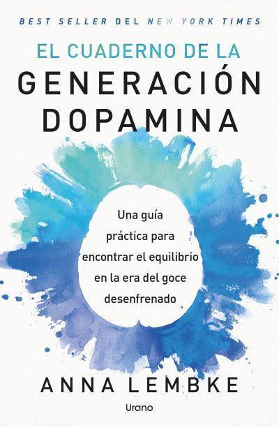 CUADERNO DE LA GENERACIÓN DOPAMINA, EL | 9791387662424 | LEMBKE, ANNA