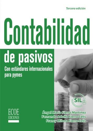 CONTABILIDAD DE PASIVOS | 9789587713602 | FIERRO MARTÍNE, ÁNGEL MARÍA