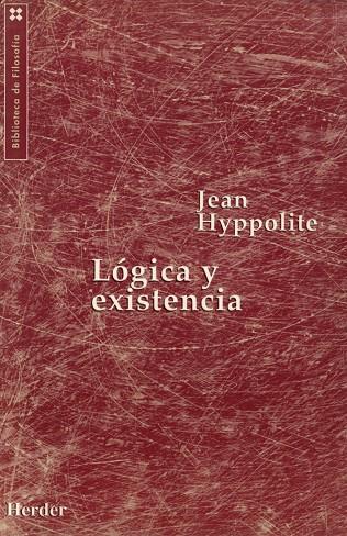 LÓGICA Y EXISTENCIA | 9788425419126 | HYPPOLITE, JEAN
