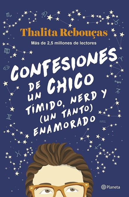 CONFESIONES DE UN CHICO TIMIDO, NERD Y (UN TANTO) ENAMORADO | 9788408259596 | REBOUÇAS, THALITA