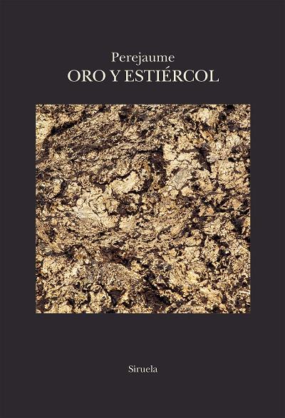ORO Y ESTIÉRCOL | 9788410415218 | PEREJAUME