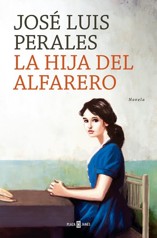 HIJA DEL ALFARERO, LA | 9788401029707 | PERALES, JOSÉ LUIS
