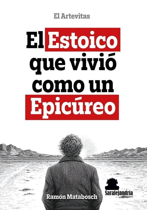 ESTOICO QUE VIVIÓ COMO UN EPICÚREO, EL | 9791387815813 | MATABOSCH, RAMON