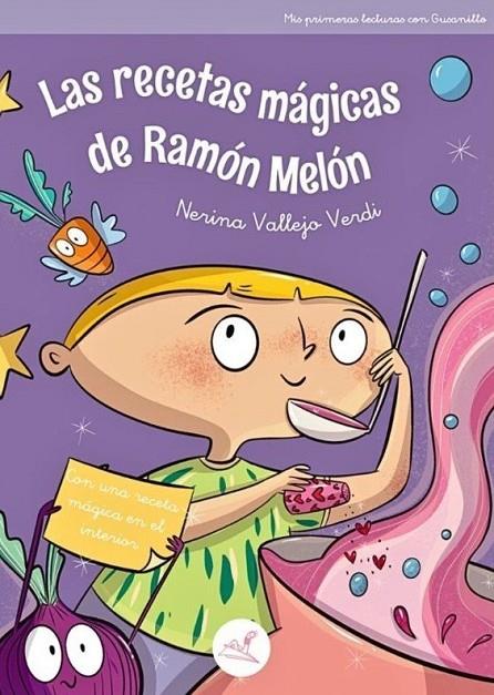RECETAS MÁGICAS DE RAMÓN MELÓN, LAS | 9791387530280 | VALLEJO VERDI, NERINA