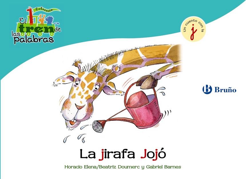 JIRAFA JOJÓ, LA | 9788421683439 | DOUMERC, BEATRIZ / BARNES, GABRIEL
