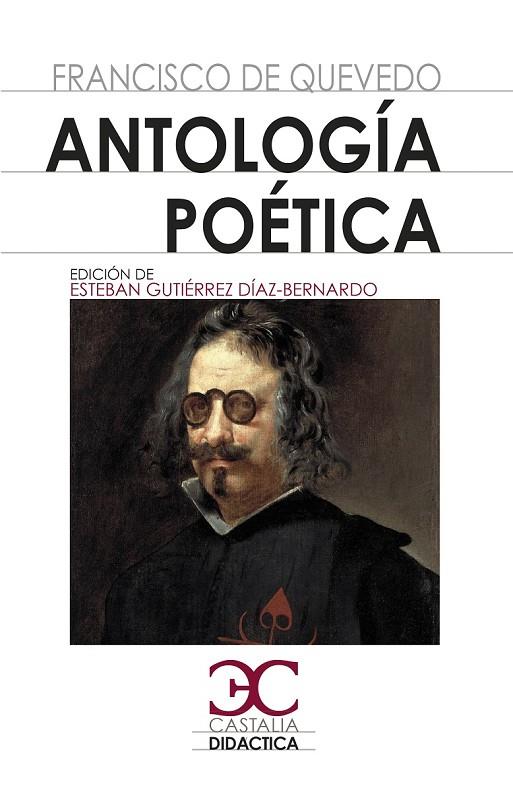 ANTOLOGÍA POÉTICA | 9788497408684 | DE QUEVEDO, FRANCISCO