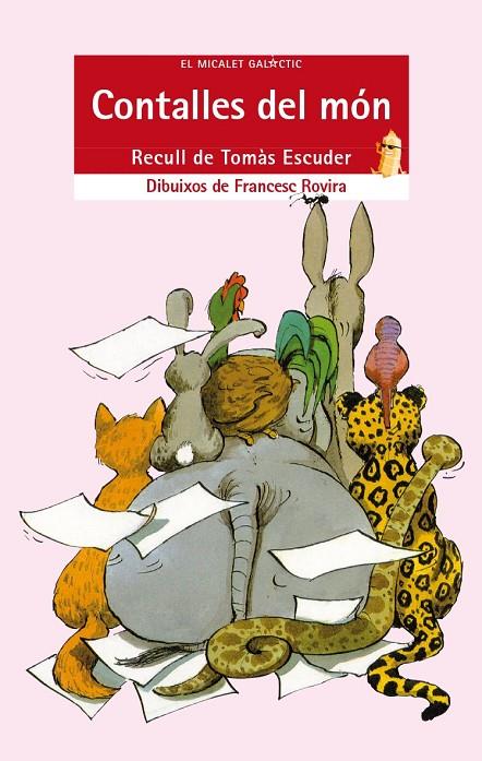 CONTALLES DEL MÓN | 9788476601815 | ESCUDER PALAU, TOMÀS / ROVIRA, FRANCESC