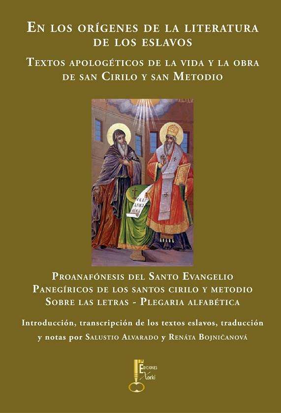 EN LOS ORÍGENES DE LA LITERATURA DE LOS ESLAVOS | 9788494150562 | VARIOS AUTORES