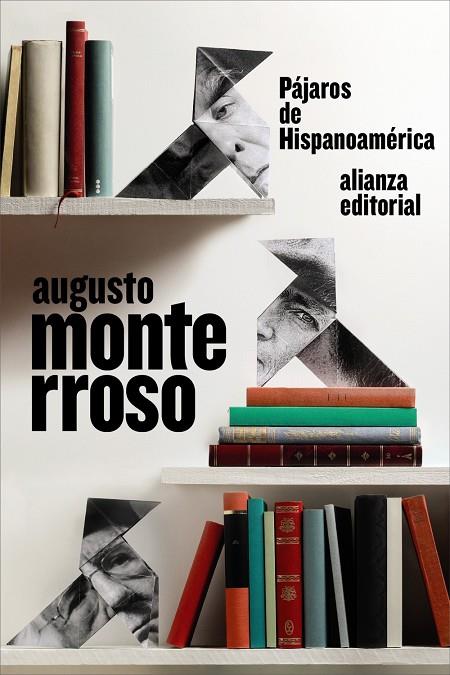 PÁJAROS DE HISPANOAMÉRICA | 9791370090036 | MONTERROSO, AUGUSTO