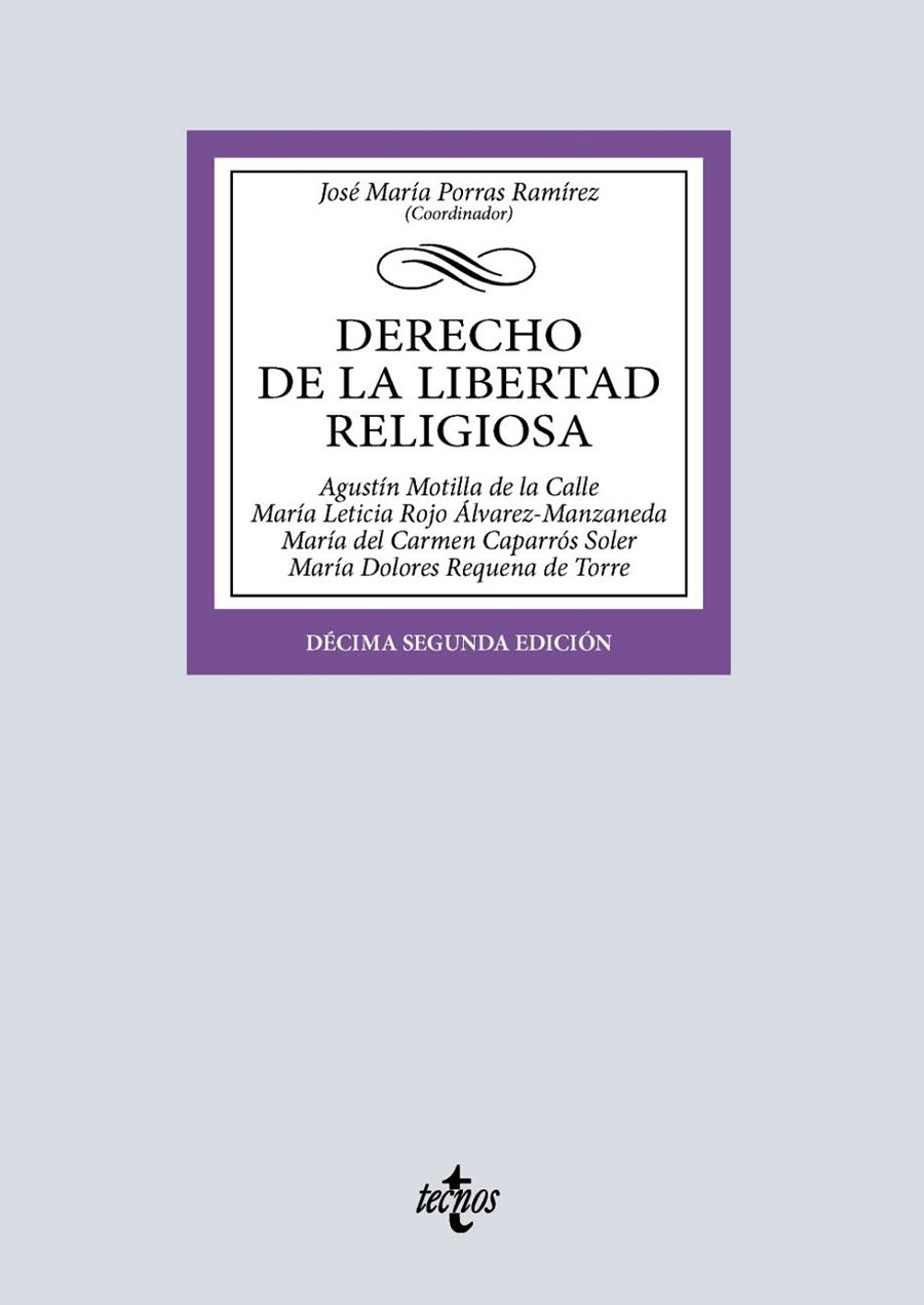 DERECHO DE LA LIBERTAD RELIGIOSA | 9788430993680 | PORRAS RAMÍREZ, JOSÉ MARÍA/MOTILLA DE LA CALLE, AGUSTÍN/ROJO ÁLVAREZ-MANZANEDA, MARÍA LETICIA/CAPARR
