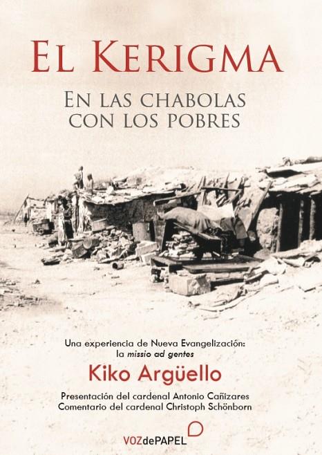 KERIGMA, EL | 9788496471368 | ARGÜELLO, KIKO
