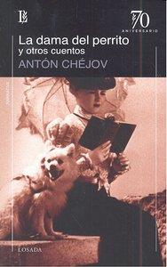 DAMA DEL PERRITO Y OTROS CUENTOS, LA | 9789500398503 | CHEJOV, ANTON