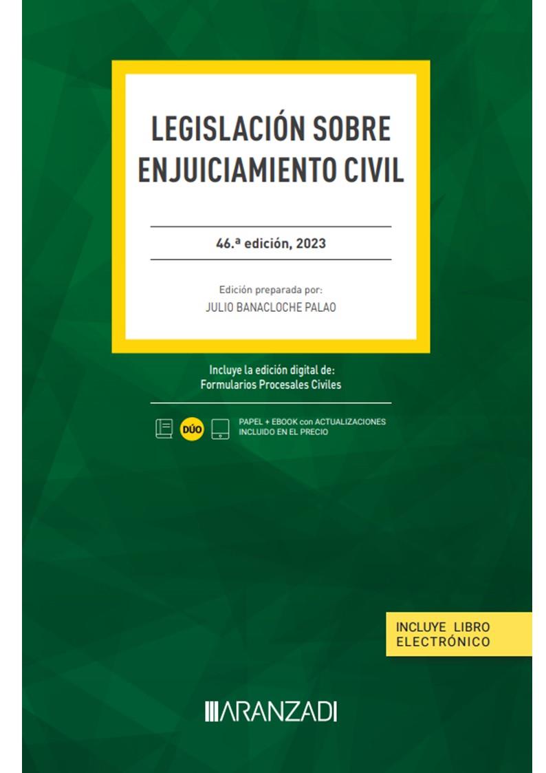 LEGISLACIÓN SOBRE ENJUICIAMIENTO CIVIL (PAPEL + E-BOOK) | 9788411637947 | BANACLOCHE PALAO, JULIO