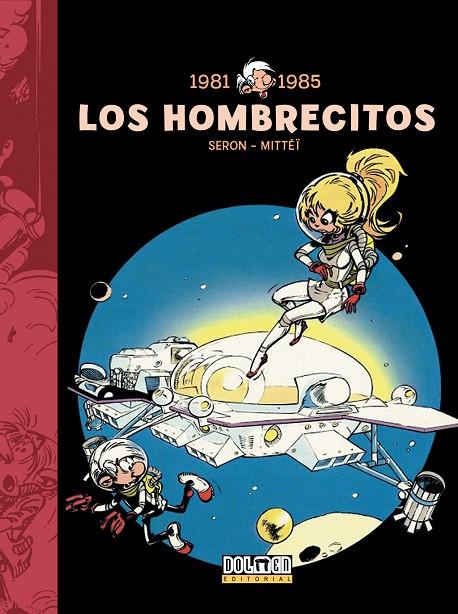 HOMBRECITOS 07, LOS : 1981 - 1985 | 9788416961344 | SERON / MITTEI