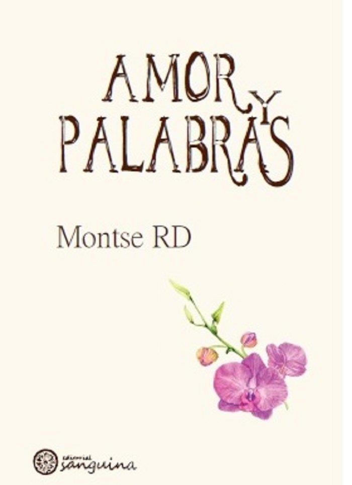 AMOR Y PALABRAS | 9788417409937 | ROBLEDO DIAZ, MONTSERRAT