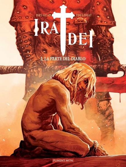 IRA DEI 02 : LA PARTE DEL DIABLO | 9788417318253 | BRUGEAS / TOULHOAT