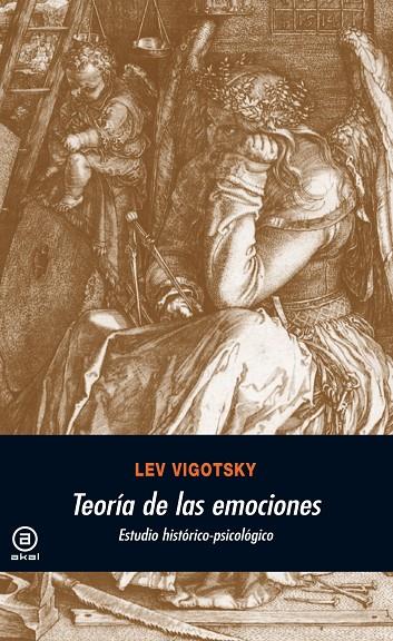 TEORIA DE LAS EMOCIONES, ESTUDIO HISTORICO-PSICOLOGICO | 9788446012993 | VIGOTSKY