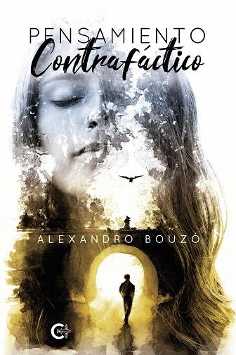 PENSAMIENTO CONTRAFÁCTICO | 9788418310331 | BOUZO, ALEXANDRO