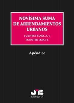 APENDICE NOVISIMA SUMA DE ARRENDAMIENTOS URBANOS | 9788476988923 | FUENTES LOJO, JUAN VENTURA / FUENTES-LOJO