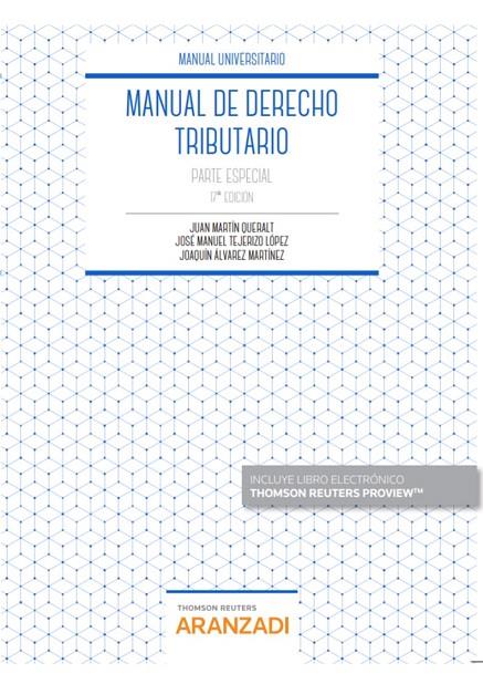 MANUAL DE DERECHO TRIBUTARIO. PARTE ESPECIAL | 9788413088945 | MARTÍN QUERALT, JUAN