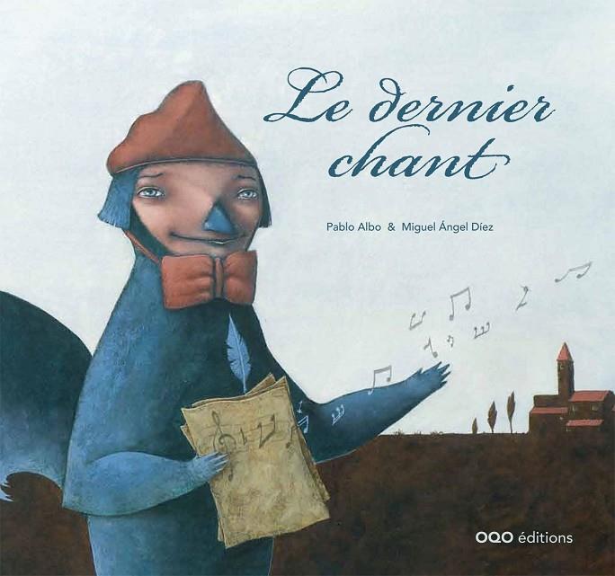 DERNIER CHANT, LE | 9788498711721 | ALBO, PABLO