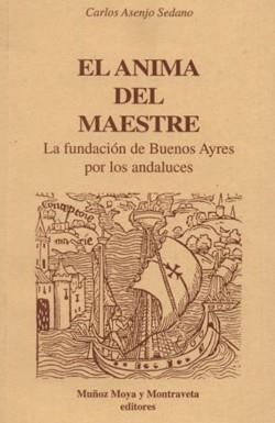 ANIMA DEL MAESTRE, EL | 9788480100090 | ASENJO SEDANO, CARLOS