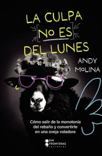 CULPA NO ES DEL LUNES, LA | 9786287667419 | MOLINA, ANDY