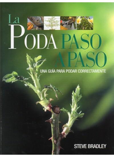 PODA PASO A PASO, LA | 9788428212335 | BRADLEY